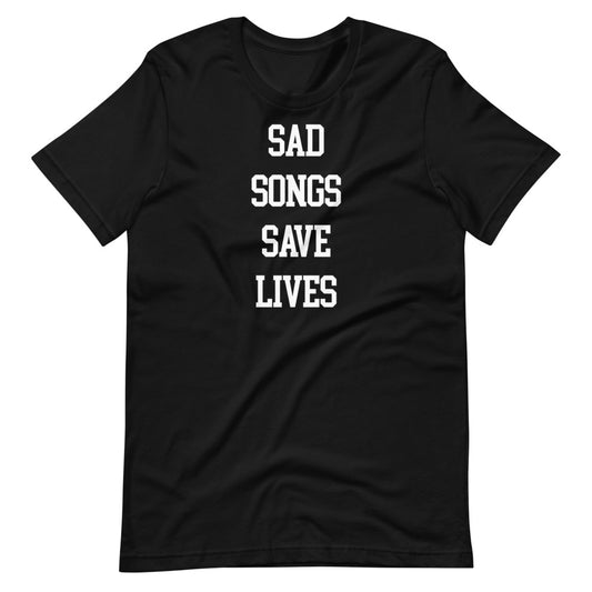 SAD SONGS SAVE LIVES T-Shirt (Black) - Joe Purdy