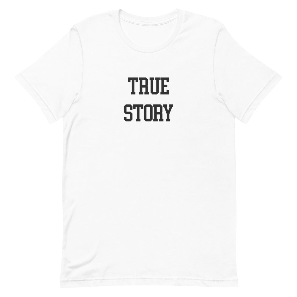 TRUE STORY T-Shirt (White) - Joe Purdy